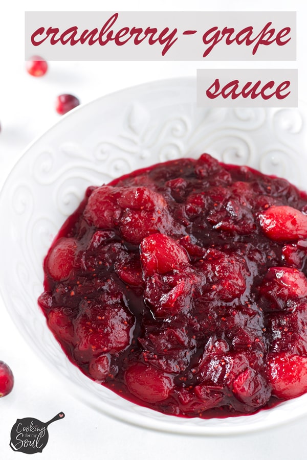 Easy Cranberry-Grape Sauce - Cooking For My Soul