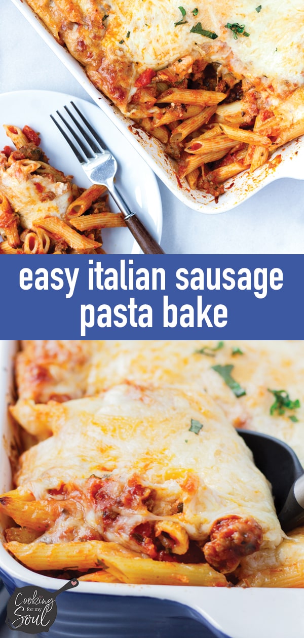 Easy Italian Sausage Pasta Bake