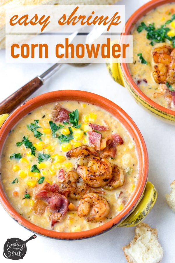 Shrimp Corn Chowder with Bacon - Cooking For My Soul