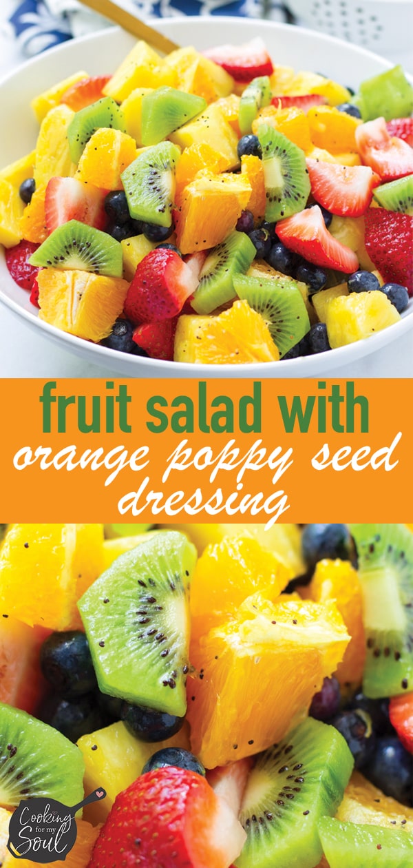 Strawberry, Kiwi, and Pineapple Fruit Salad with Orange Poppy Seed Dressing