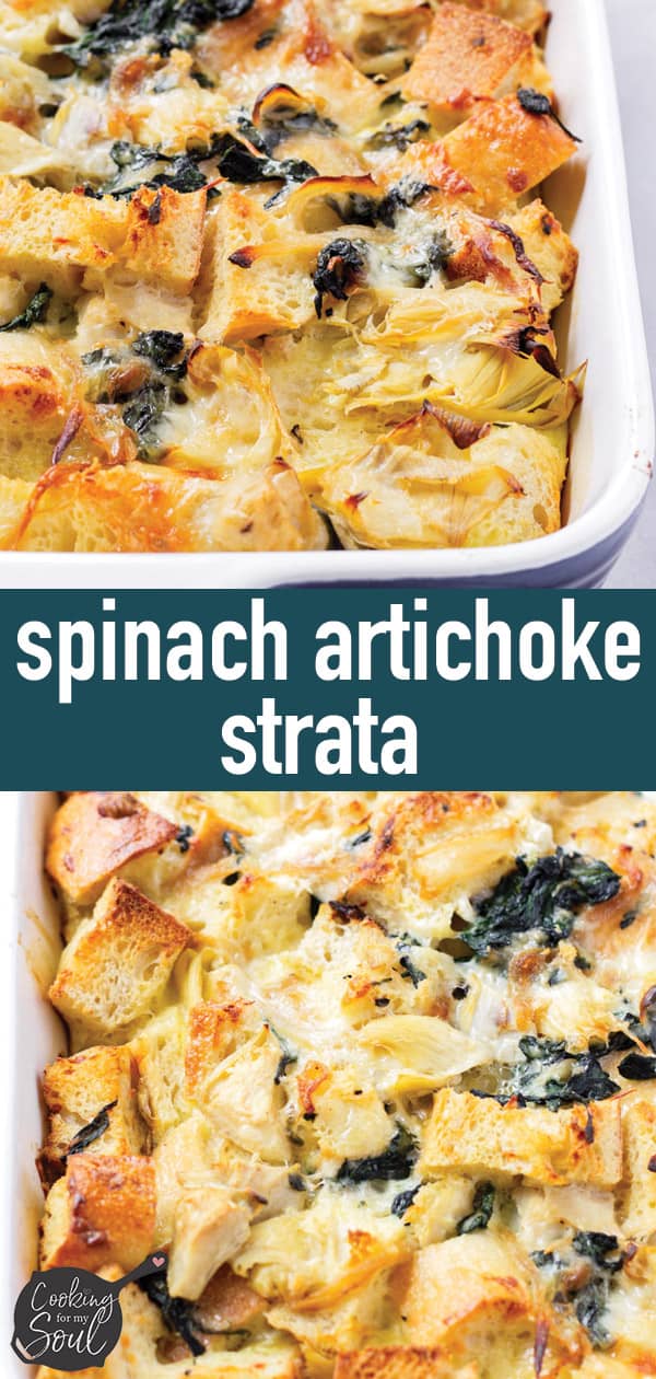 Make ahead Spinach Artichoke Strata