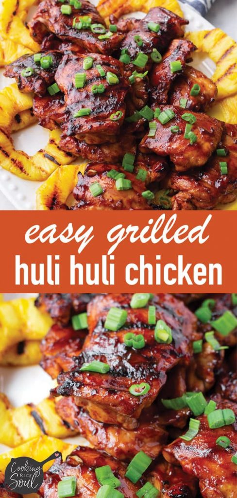 Grilled Huli Huli Chicken - Cooking For My Soul