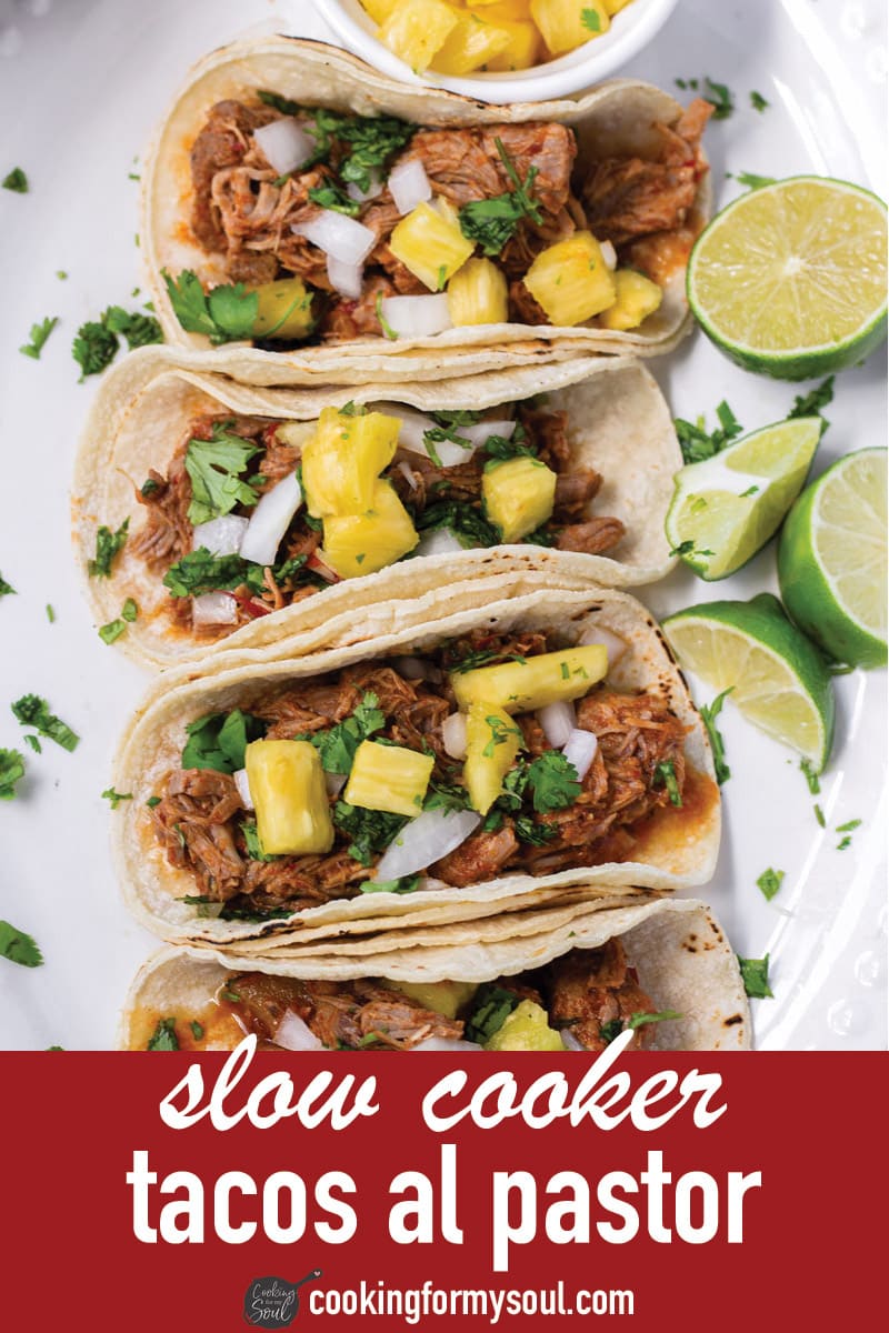 Slow Cooker Tacos Al Pastor - Cooking For My Soul