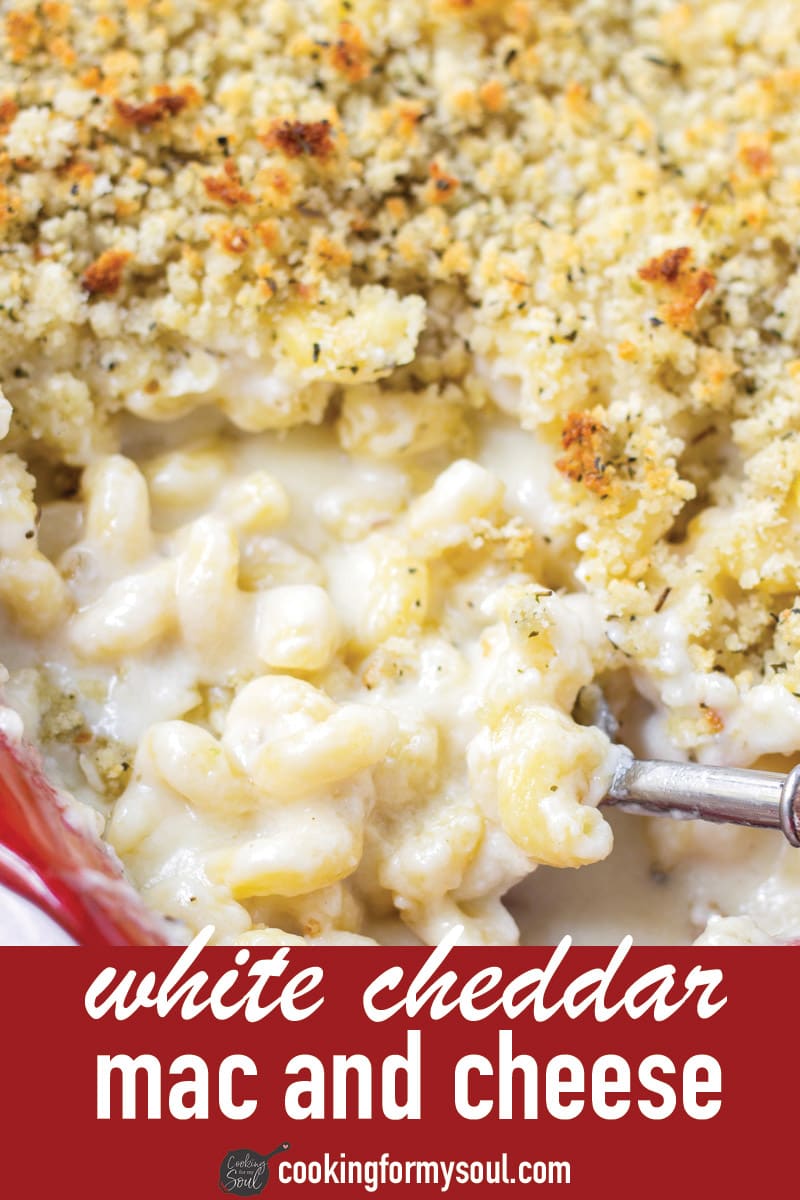 White Cheddar Mac and Cheese Cooking For My Soul