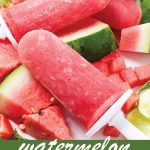 Pin image for watermelon popsicles