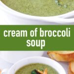 pin image design for cream of broccoli soup