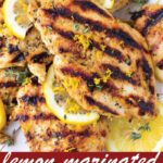 pin image design for lemon marinated grilled chicken
