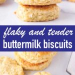 pin image design for buttermilk biscuits