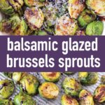 pin image design for balsamic brussels sprouts recipe