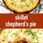 Skillet Shepherd's Pie - Cooking For My Soul