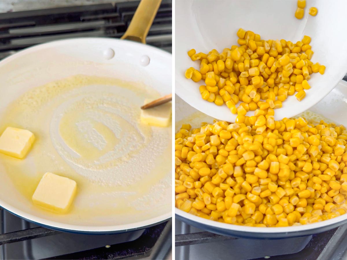 melting butter and adding corn to skillet