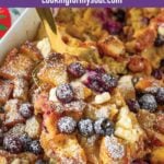 pin image design for blueberry french toast casserole