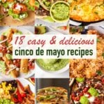 18 easy and delicious cinco de mayo recipes collection