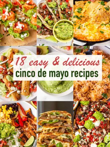 18 easy and delicious cinco de mayo recipes collection