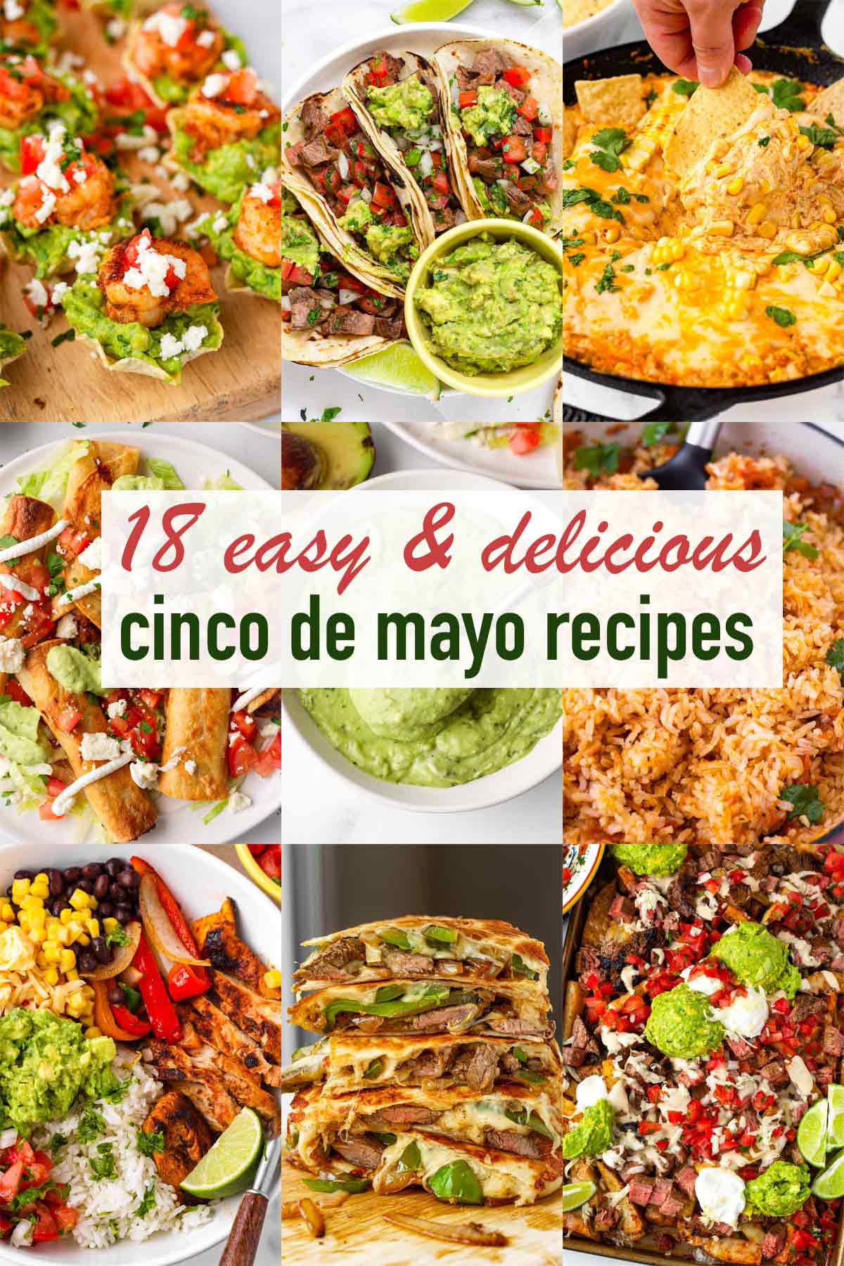 18 easy and delicious cinco de mayo recipes collection