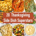 a roundup of 20 thanksgiving side dishes